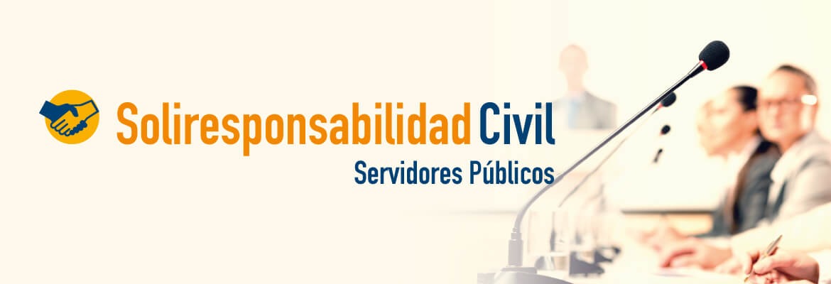Seguro de Responsabilidad Civil para Servidores Públicos