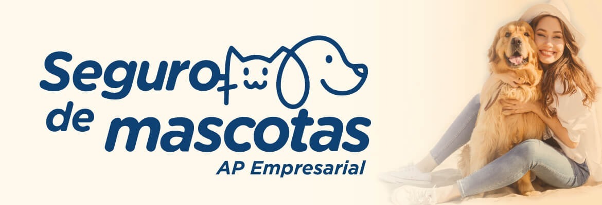 Seguro de Accidentes Personales Mascotas Empresarial